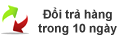 ĐỔI TRẢ HÀNG TRONG 10 NGÀY ĐỔI TRẢ HÀNG TRONG 10 NGÀY